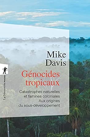 Génocides tropicaux