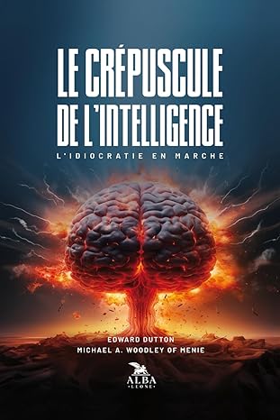 Le crépuscule de l'intelligence