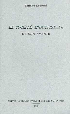 La Société industrielle et son avenir