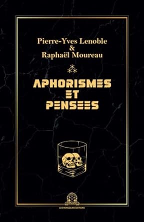 Aphorismes et pensées