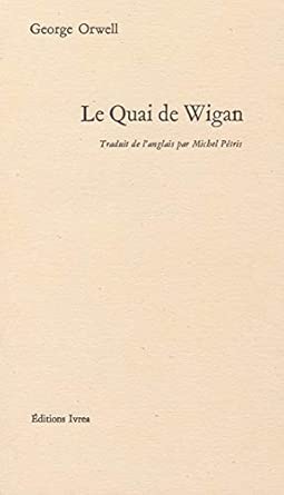 Le Quai de Wigan