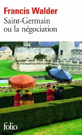 Saint-Germain ou la négociation